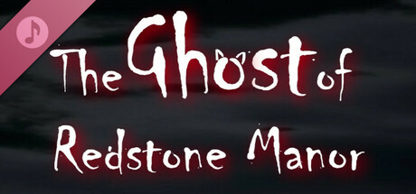 The Ghost of Redstone Manor Soundtrack cover art