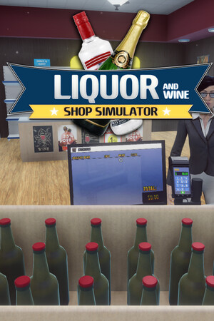 Liquor And Wine Shop Simulator - Store Simulator.