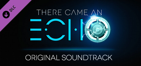 There Came an Echo: Original Soundtrack cover art