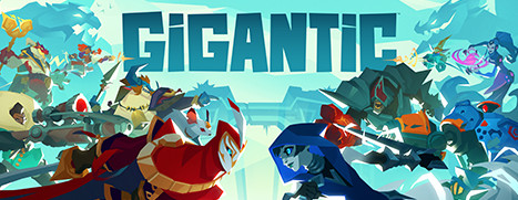 News - Now Available on Steam - Gigantic