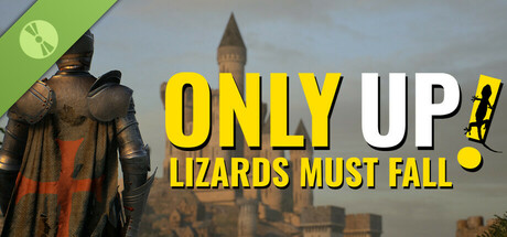 Only Up: LIZARDS MUST FALL Demo cover art