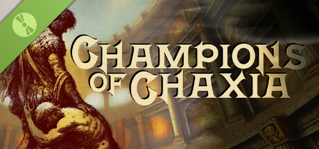 Champions of Chaxia Demo cover art