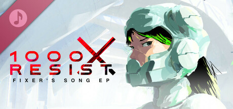 1000xRESIST: Fixer’s Song EP cover art