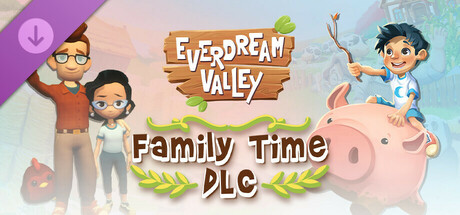 Everdream Valley: Family Time DLC cover art