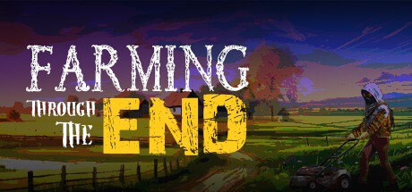 Farming Through The End cover art