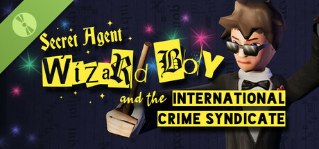 Secret Agent Wizard Boy and the International Crime Syndicate Demo cover art