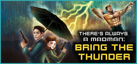 There's Always a Madman: Bring the Thunder cover art