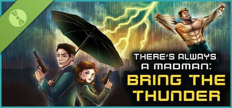 There's Always a Madman: Bring the Thunder Demo cover art