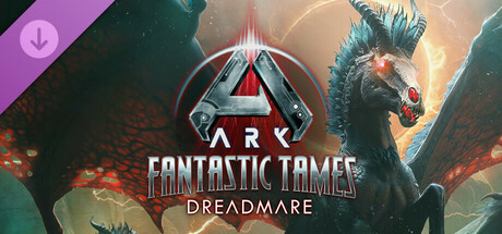 ARK Fantastic Tames - Dreadmare cover art