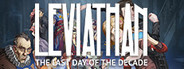 Leviathan: The Last Day of the Decade