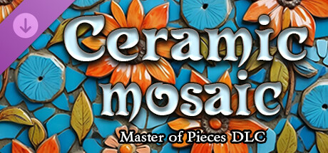 Master of Pieces © Jigsaw Puzzle DLC - Ceramic Mosaic cover art