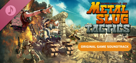 Metal Slug Tactics Soundtrack cover art