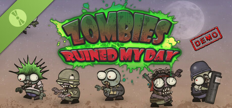 Zombies ruined my day Demo cover art