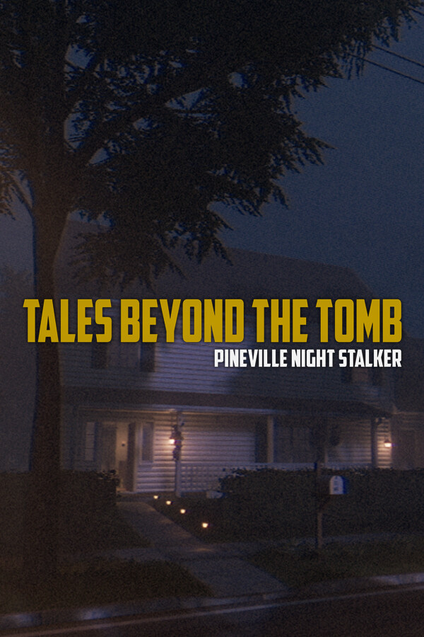 Steam portrait for Tales Beyond The Tomb - Pineville Night Stalker.