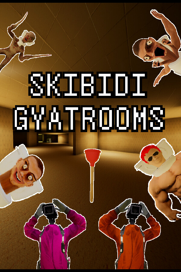 SKIBIDI GYATROOMS for steam
