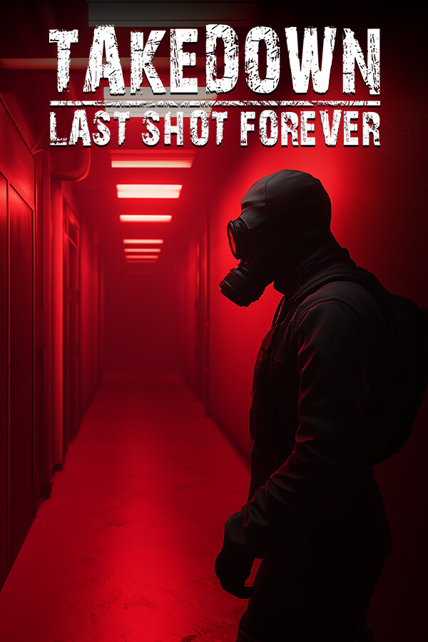 Steam portrait for Takedown: Last Shot Forever.