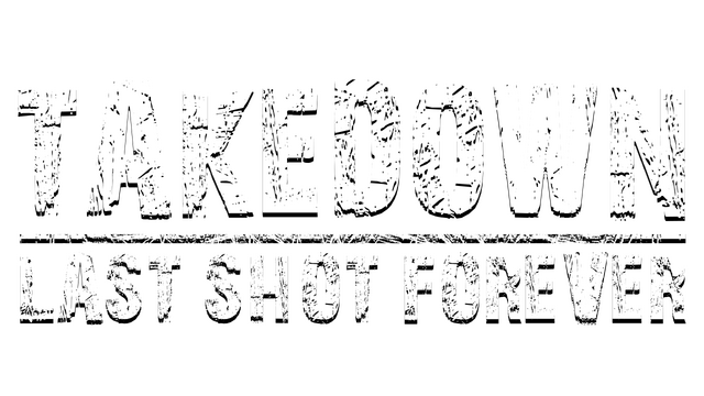 Takedown: Last Shot Forever Logo