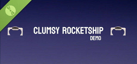 Clumsy Rocketship Demo cover art