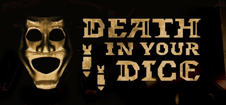 Death In Your Dice cover art