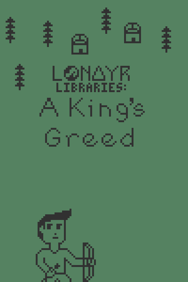 Steam portrait for Lonayr Libraries: A King's Greed.