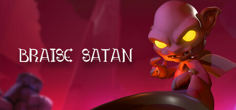 Braise Satan PC Specs