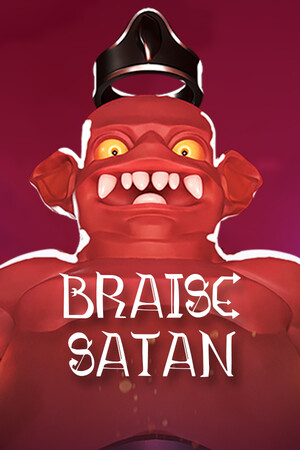 Braise Satan