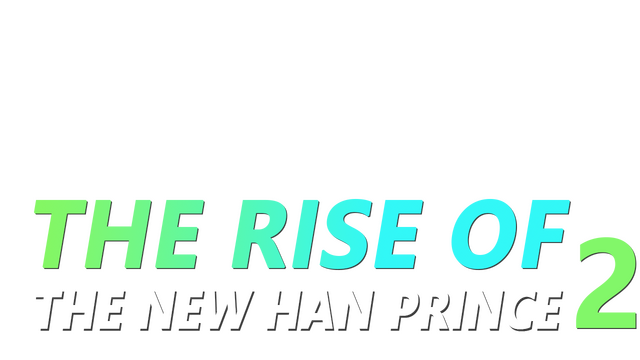 The Rise of the New Han Prince 2 Logo