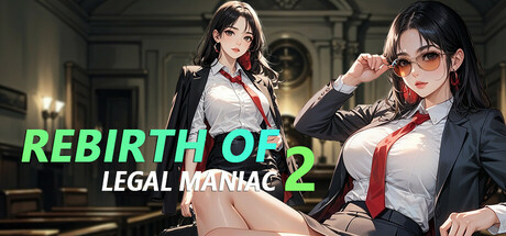 Rebirth of Legal maniac 2 cover art