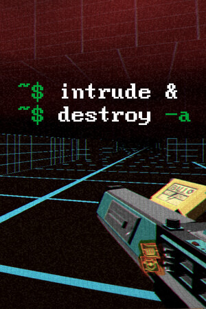 Intrude And Destroy game image