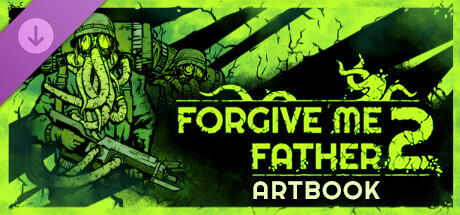 Forgive Me Father 2 Digital Artbook cover art