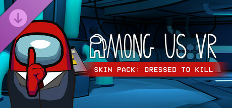 Among Us VR - Skin Pack: Dressed To Kill cover art