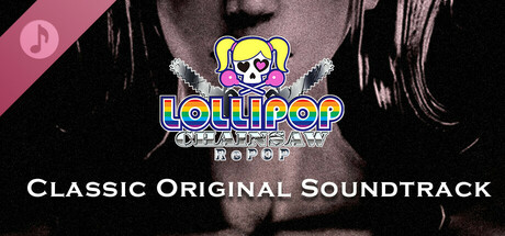 LOLLIPOP CHAINSAW RePOP CLASSIC ORIGINAL SOUNDTRACK cover art