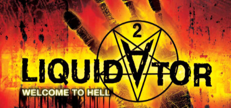 Can I Run Liquidator 2: Welcome to Hell?