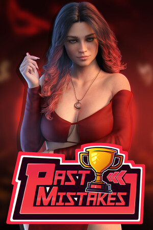 Past Mistakes -  Act I.