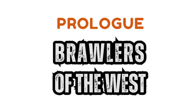 Brawlers of the West: Prologue Logo