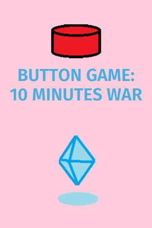 Button Game: 10 Minutes War.