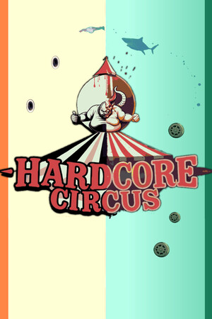 Hardcore Circus game image