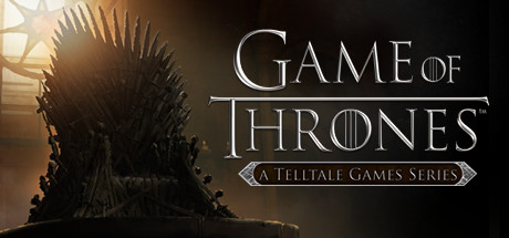 Game of Thrones - A Telltale Games Series on Steam Backlog