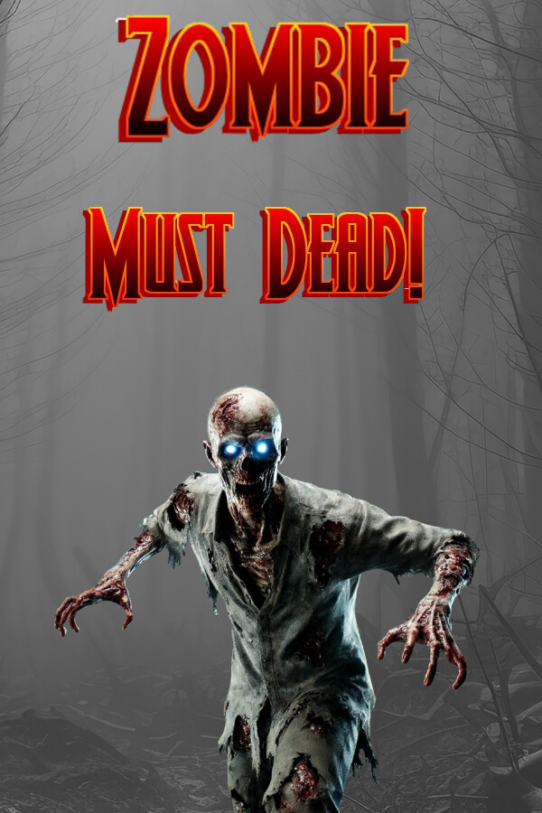 Steam portrait for Zombie Must Dead!.