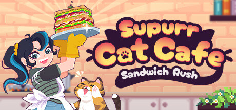 Supurr Cat Cafe: Sandwich Rush Playtest cover art