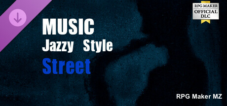 RPG Maker MZ - MUSIC Jazzy Style Street cover art