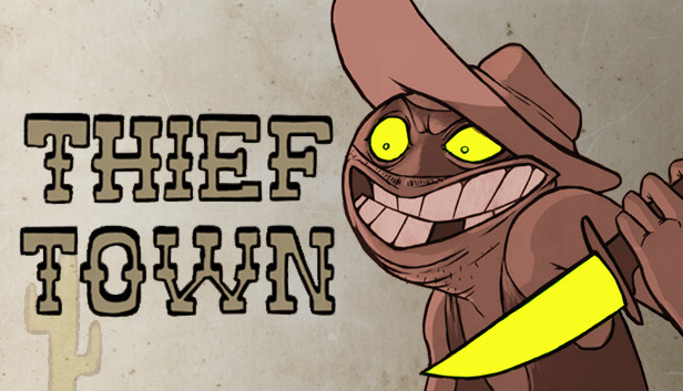 Thief Town