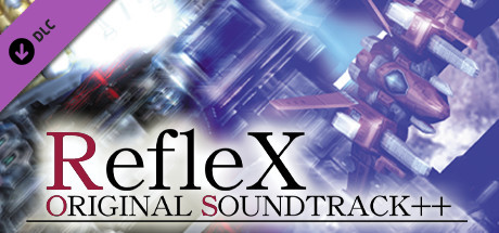 RefleX Original Soundtrack