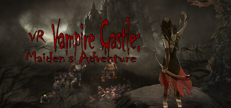 Vampire Castle VR  Maiden's Adventure PC Specs