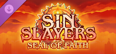 Sin Slayers: Reign of The 8th - Seal of Faith cover art