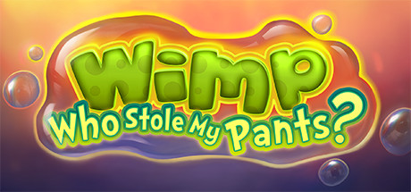 Wimp: Who Stole My Pants? cover art