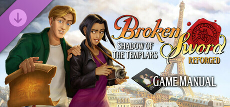 Broken Sword - Shadow of the Templars: Reforged Game Manual and Travel Guide cover art