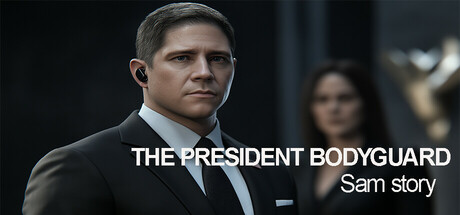 The President Bodyguard: Sam story PC Specs