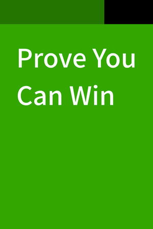 Prove You Can Win game image