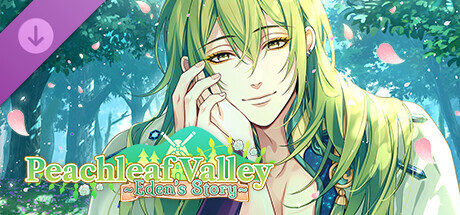 Peachleaf Valley: Eden's Story cover art